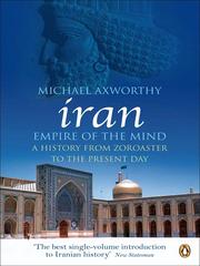best books about iran history Iran: Empire of the Mind