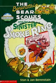 Cover of: The Berenstain Bear Scouts and the Sinister Smoke Ring (The Berenstain Bear Scouts)