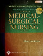 Cover of: Study guide to accompany Brunner and Suddarth's textbook of medical-surgical nursing, 10th ed