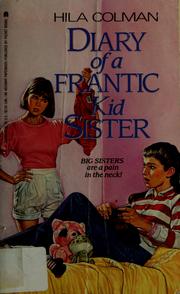 Cover of: Diary of a frantic kid sister