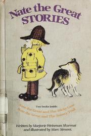 Cover of: Nate the Great Stories: The Sticky Case / The Snowy Trail
