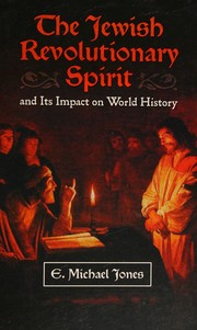 best books about jewish history The Jewish Revolutionary Spirit: And Its Impact on World History