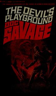 Cover of: Doc Savage. # 25: The Devil's Playground