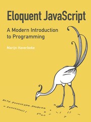 best books about programming Eloquent JavaScript: A Modern Introduction to Programming