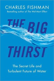 best books about pr The Big Thirst: The Secret Life and Turbulent Future of Water