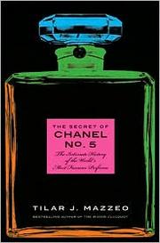 best books about Perfumery The Secret of Chanel No. 5