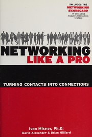 best books about Networking Skills Networking Like a Pro: Turning Contacts into Connections