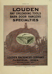 Cover of: Louden hay unloading tools, barn door hangers, specialties