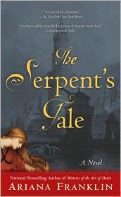 Cover of: The serpent's tale: by Ariana Franklin.
