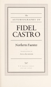 best books about Cuba The Autobiography of Fidel Castro