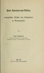Cover of: Paul Speratus von Rötlen, evangelischer Bischof von Pomesanien in Marienwerder
