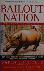best books about the 2008 financial crisis Bailout Nation