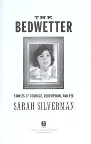 best books about comedy The Bedwetter: Stories of Courage, Redemption, and Pee