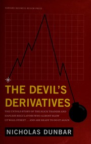 best books about the 2008 financial crisis The Devil's Derivatives