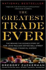 best books about Merrill Lynch The Greatest Trade Ever: The Behind-the-Scenes Story of How John Paulson Defied Wall Street and Made Financial History