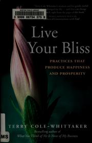 Cover of: Live your bliss