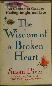 best books about getting over someone The Wisdom of a Broken Heart