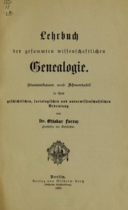 Cover of: Lehrbuch der gesammten wissenschaftlichen Genealogie