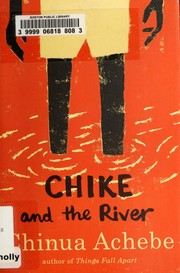 Cover of: Chike and the River