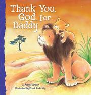 best books about Being Thankful For Kids Thank You, God, for Daddy