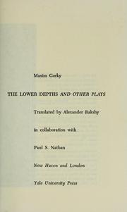 Cover of: The lower depths, and other plays