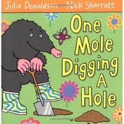 Cover of: One Mole Digging A Hole