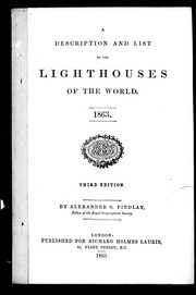 Cover of: A description and list of the lighthouses of the world, 1863