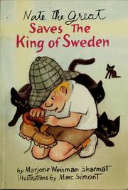 Cover of: Nate the Great saves the King of Sweden