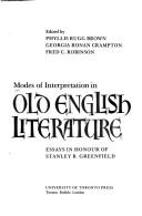 Cover of: Modes of interpretation in old English literature