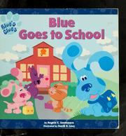 Cover of: Blue Goes to School (Blue's Clues)