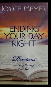 Cover of: Ending your day right