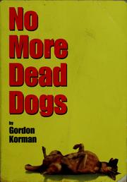 Cover of: No more dead dogs