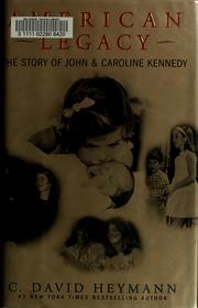 best books about jackie kennedy American Legacy: The Story of John and Caroline Kennedy