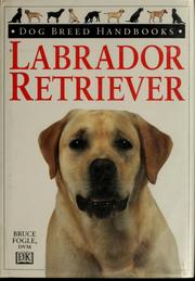 Cover of: Labrador retriever