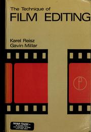 Cover of: The technique of film editing