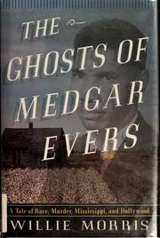 Cover of: The ghosts of Medgar Evers