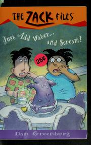Cover of: Just add water and-- scream!