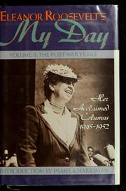 Cover of: Eleanor Roosevelt's My day: The Best of Eleanor Roosevelt's Acclaimed Newspaper Columns, 1936-1962
