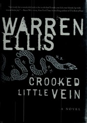 Cover of: Crooked Little Vein: A Novel