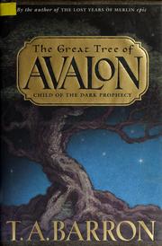 Cover of: Child of the Dark Prophecy (The Great Tree of Avalon #1)