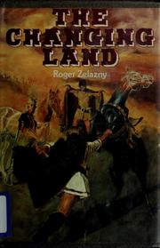 Cover of: The Changing Land