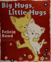 Cover of: Big hugs, little hugs