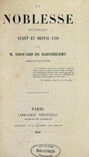 Cover of: La noblesse en France avant et depuis 1789
