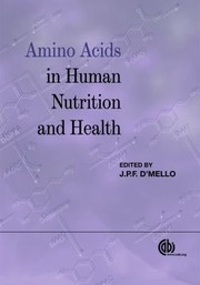 Cover of: Amino acids in human nutrition and health