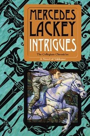 Cover of: Intrigues (Collegium Chronicles #2)