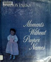 Cover of: Moments without proper names