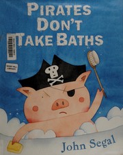 best books about Pirates For Preschoolers Pirates Don't Take Baths