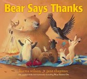 best books about Being Thankful For Kids Bear Says Thanks