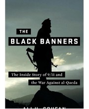 best books about the fbi The Black Banners: The Inside Story of 9/11 and the War Against al-Qaeda