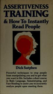 Cover of: Assertiveness training & how to instantly read people